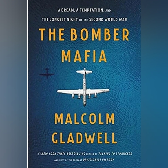 The Bomber Mafia: A Dream, a Temptation, and the Longest Night of World War Two - Picture 1 of 2